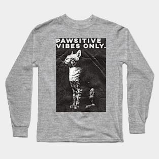 Pawsitive vibe Only Long Sleeve T-Shirt